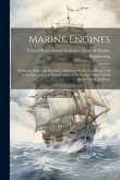 Marine Engines; Problems, Notes and Sketches. Additional to the Text-book Used in the Instruction of Naval Cadets of the Second Class, United States N