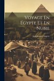 Voyage En Égypte Et En Nubie Voyage En Égypte Et En Nubie
