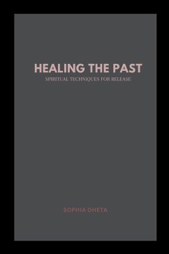 Healing the Past - Sophia, Oheta