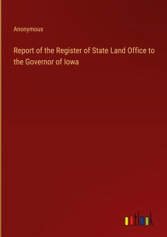 Cover Report of the Register of State Land Office to the Governor of Iowa