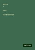 Goethes Leben