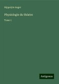 Physiologie du théatre