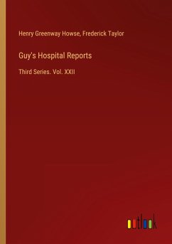 Guy's Hospital Reports