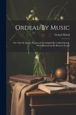 Ordeal By Music: The Tale Of Akoya, Rendered Into English By Unkichi Kawai, With Illustrations By Kwason Suzuki