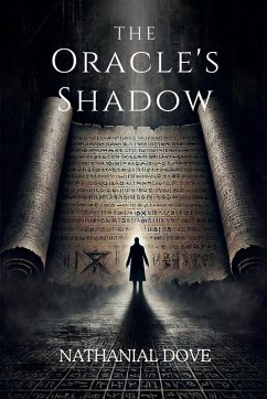 The Oracle's Shadow - Dove, Nathanial