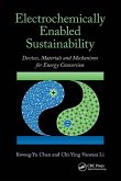Electrochemically Enabled Sustainability Electrochemically Enabled Sustainability