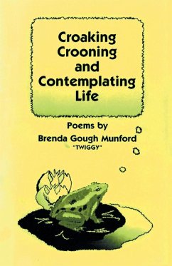 Croaking, Crooning and Contemplating Life Cover Croaking, Crooning and Contemplating Life