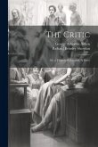 The Critic: Or, a Tragedy Rehearsed: A Farce