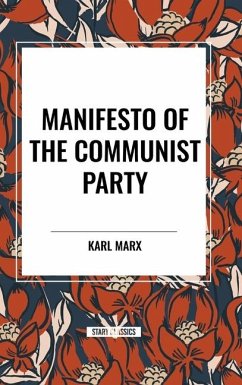 Manifesto of the Communist Party - Marx, Karl