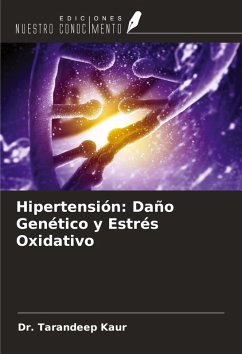 Cover Hipertensión: Daño Genético y Estrés Oxidativo