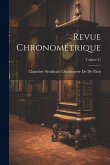 Revue Chronométrique; Volume 21 Revue Chronométrique; Volume 21