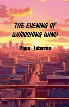 The Evening of Whooshing Wind - Jaberan, Ryan