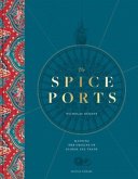 The Spice Ports The Spice Ports