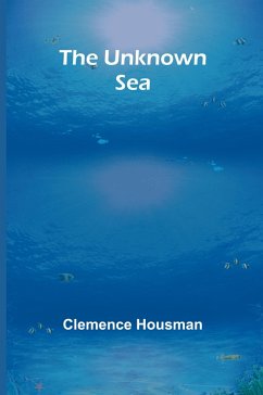 The Unknown Sea - Housman, Clemence