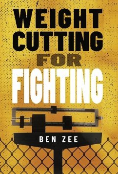 Weight Cutting for Fighting Cover Weight Cutting for Fighting