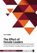 The Effect of Female Leaders. Are... - Bild 1