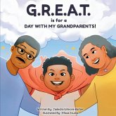 G.R.E.A.T. is for a DAY WITH MY GRANDPARENTS!