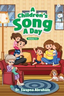 A Children's Song A Day - Swapna Abraham