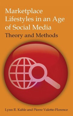 Marketplace Lifestyles in an Age of Social Media: Theory and Methods - Kahle, Lynn R; Valette-Florence, Pierre