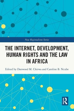 Cover The Internet, Development, Human Rights and the Law in Africa