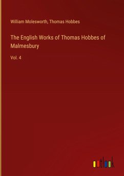 Cover The English Works of Thomas Hobbes of Malmesbury