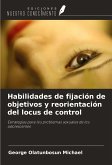 Habilidades de fijación de objetivos y reorientación del locus de control