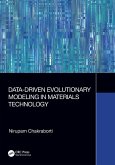 Data-Driven Evolutionary Modeling in Materials Technology Data-Driven Evolutionary Modeling in Materials Technology