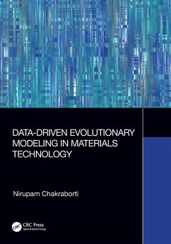 Data-Driven Evolutionary Modeling in Materials Technology - Chakraborti, Nirupam