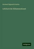 Lehrbuch der Hebammenkunst