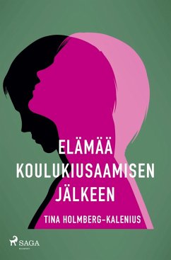 Elämää koulukiusaamisen jälkeen Cover Elämää koulukiusaamisen jälkeen