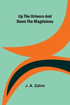 Cover Up the Orinoco and down the Magdalena