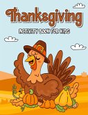 Thanksgiving Activity Book Thanksgiving Activity Book