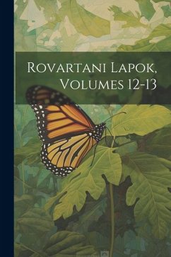 Rovartani Lapok, Volumes 12-13 - Anonymous