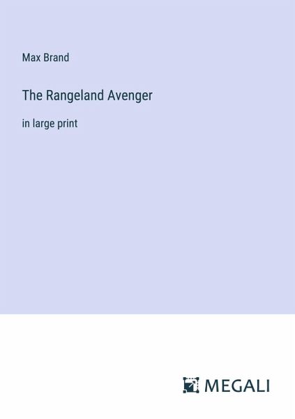 The Rangeland Avenger