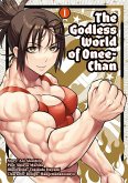 The Godless World of Onee-Chan Vol. 1 The Godless World of Onee-Chan Vol. 1