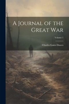Cover A Journal of the Great War; Volume 1