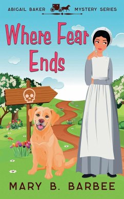 Where Fear Ends - Barbee, Mary B.