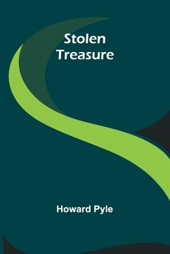 Stolen Treasure - Howard Pyle