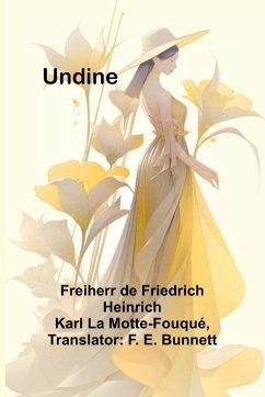 Undine - de Friedrich Heinrich Kar, Freiherr