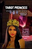 Tarot Princess Episode Two Tarot Princess Episode Two