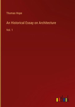 An Historical Essay on Architecture