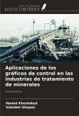 Aplicaciones de los gráficos de control en las industrias de tratamiento de minerales