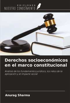 Derechos socioeconómicos en el marco constitucional - Sharma, Anurag