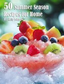 50 Summer Season Recipes for Home