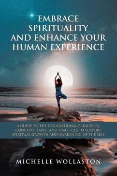 Cover EMBRACE SPIRITUALITY AND ENHANCE YOUR HUMAN EXPERIENCE