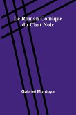 Le Roman Comique du Chat Noir