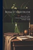 Rosa Et Gertrude