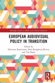 European Audiovisual Policy in Transition European Audiovisual Policy in Transition