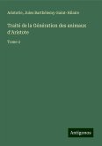 Traité de la Génération des animaux d'Aristote