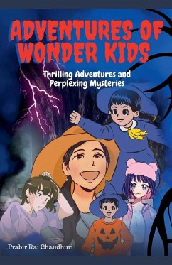 Adventure of Wonder Kids - Chaudhuri, Prabir Rai